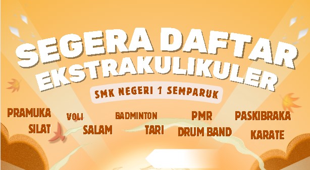 Link Pendaftaran Peserta Ekstrakurikuler SMKN 1 Semparuk Tahun 2025- 2026